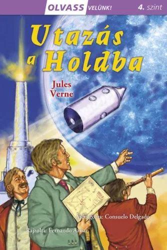Olvass velünk! (4) - Utazás a Holdba Legjobb ár