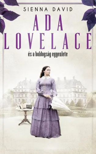 Biztonságos fizetés Ada Lovelace és a boldogság egyenlete