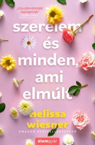 Szerelem és minden, ami elmúlt Azonnali szállítás