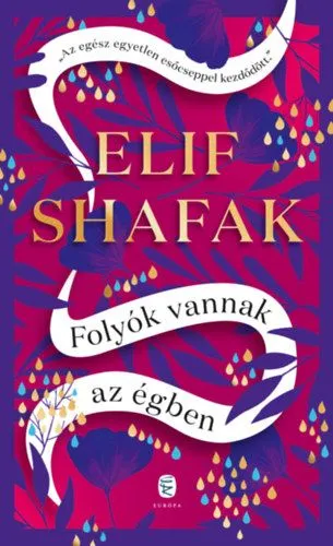 Folyók vannak az égben Újdonság