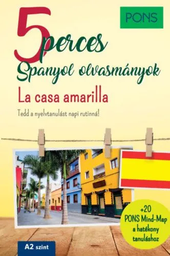 PONS 5 perces Spanyol olvasmányok - La casa amarilla Legkelendőbb