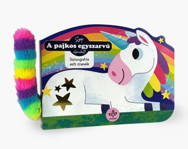 A pajkos egyszarvú - Simogatós esti mesék Szuper akció