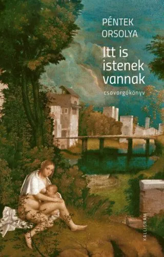 Itt is istenek vannak - csavargókönyv Vedd meg online