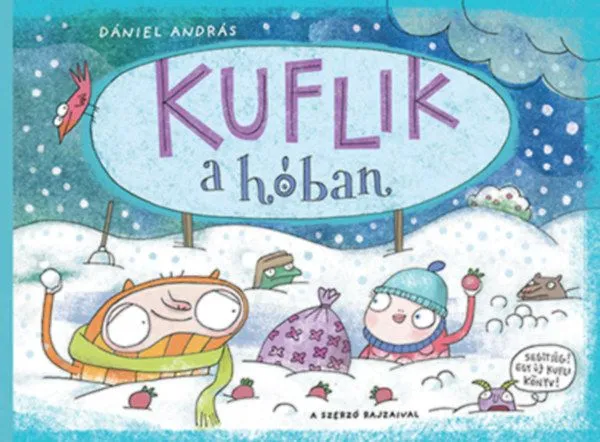 Akció Kuflik a hóban - Ahol a jóbogyó terem