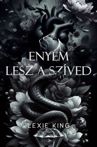 Enyém lesz a szíved - Fekete szív 4. - (Különleges kiadás) Biztonságos fizetés