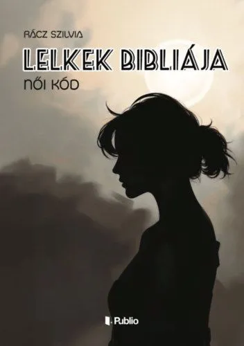 Expressz szállítás Lelkek Bibliája