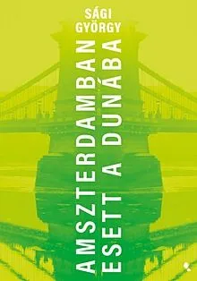 Csak ma Amszerdamban esett a Dunába