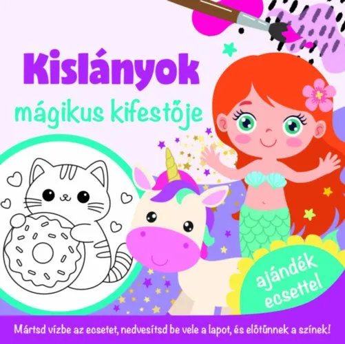 Kislányok mágikus kifestője - ajándék ecsettel Népszerű