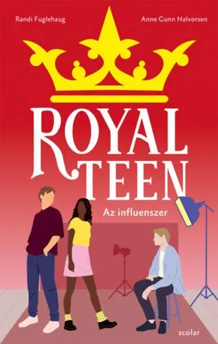 Az influenszer - Royalteen 3. Legnépszerűbb