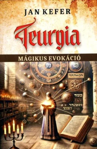 Teurgia - Mágikus evokáció Legnépszerűbb