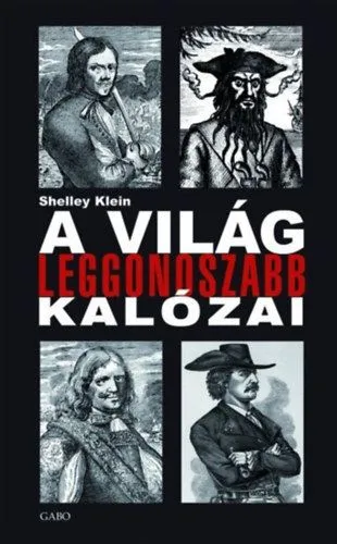 Árcsökkenés A világ leggonoszabb kalózai