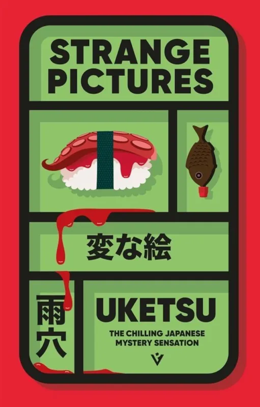 Strange Pictures: The Chilling Japanese Mystery Sensation Biztonságos fizetés