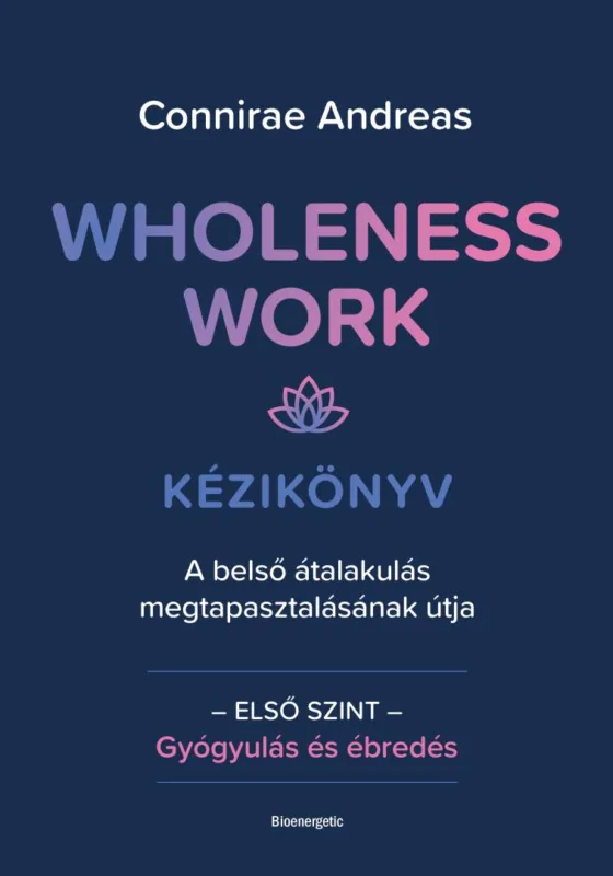 Wholeness Work - Kézikönyv Expressz szállítás