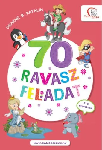 70 ravasz feladat - 5-8 éveseknek Utolsó esély