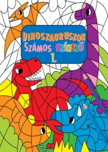 Dinoszauruszok - Számos színező 1. Azonnal elérhető