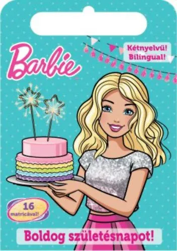 Barbie - Boldog születésnapot! Újdonság