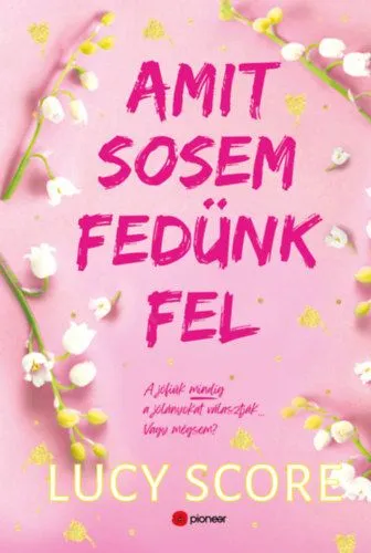 Vedd meg most Amit sosem fedünk fel - (Különleges kiadás)