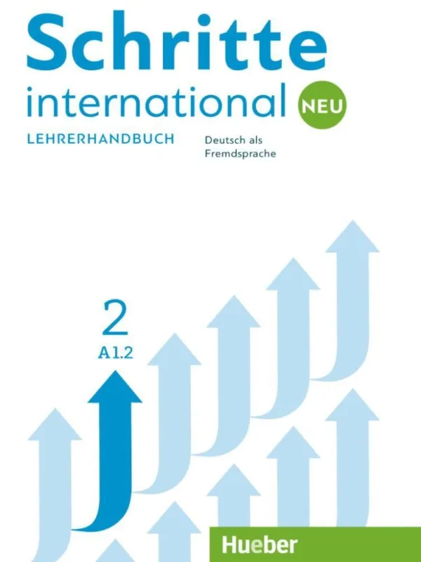 Kiárusítás SCHRITTE INTERNATIONAL NEU 2 LEHRERHANDBUCH