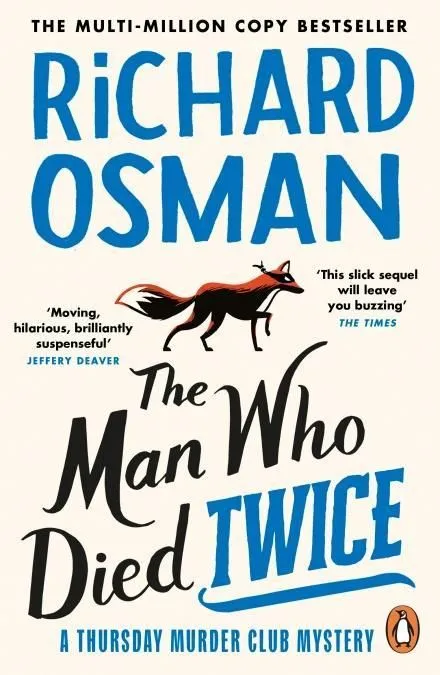 Exkluzív ajánlat The Man Who Died Twice (Thursday Murder Club Series, Book 2)