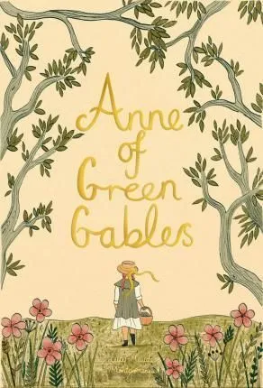 Anne of Green Gables (Wordsworth Collector's Editions) Azonnal elérhető