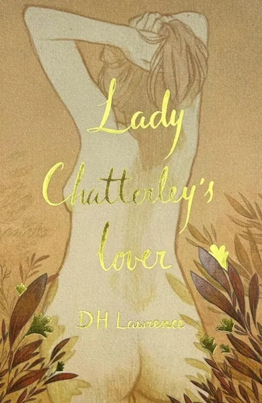 Vásárlói kedvenc Lady Chatterley's Lover (Wordsworth Collector's Editions)