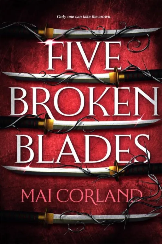 Five Broken Blades (The Broken Blades Series, Book 1) Prémium