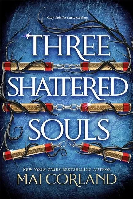 Three Shattered Souls (The Broken Blades Series, Book 3) Szuper ajánlat