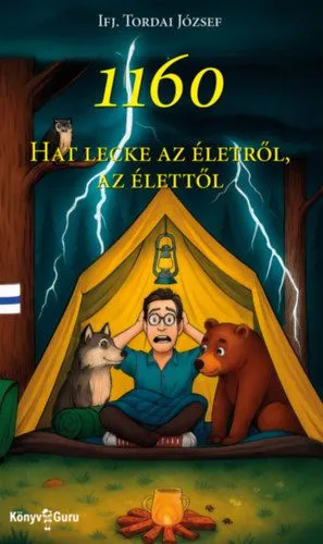 Utolsó esély 1160 - Hat lecke az életről, az élettől