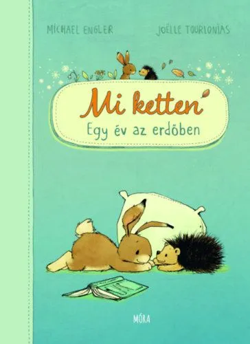 Nézd meg most Mi ketten - Egy év az erdőben