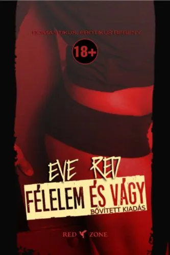 Különleges ajánlat Félelem és vágy (bővített kiadás)