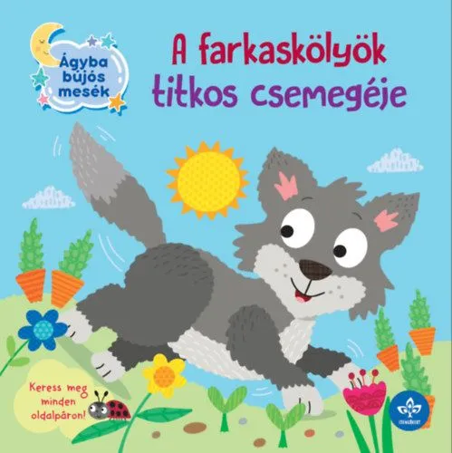 Akciós ár A farkaskölyök titkos csemegéje