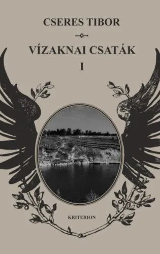 Azonnali szállítás Vízaknai csaták I-II.
