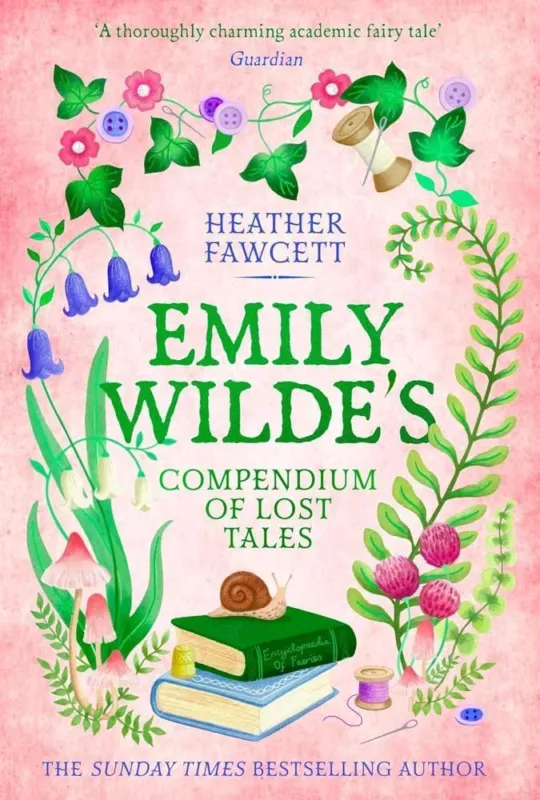 Emily Wilde's Compendium of Lost Tales (Emily Wilde Series, Book 3) Szuper ajánlat