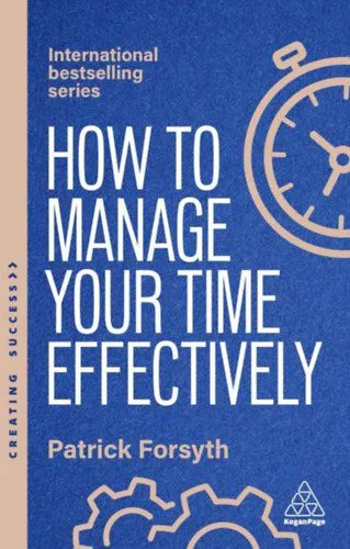 Legnépszerűbb How to Manage Your Time Effectively