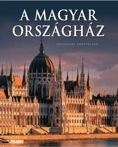 A magyar Országház 2025 Alacsony ár