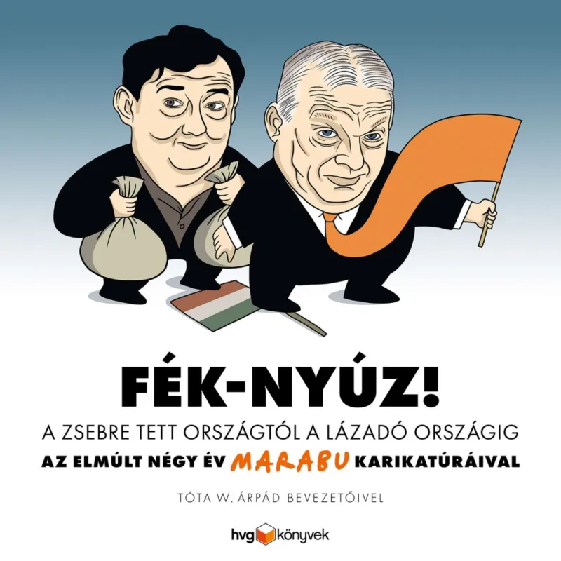Fék-Nyúz! A zsebre tett országtól a lázadó országig Biztonságos fizetés
