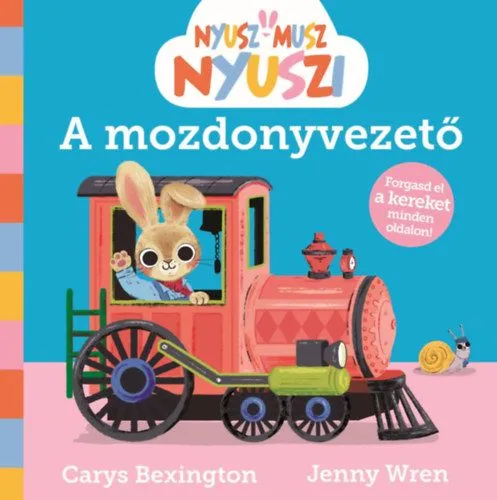Árcsökkenés Nyusz-Musz Nyuszi - A mozdonyvezető