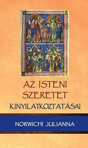 Árcsökkenés Az isteni szeretet kinyilatkoztatásai