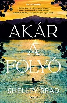 Olcsó Akár a folyó
