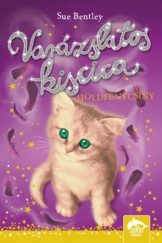 Ajánlat Varázslatos kiscica - Holdfénycsíny