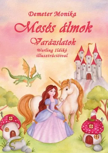 Mesés Álmok - Varázslatok Vedd meg most