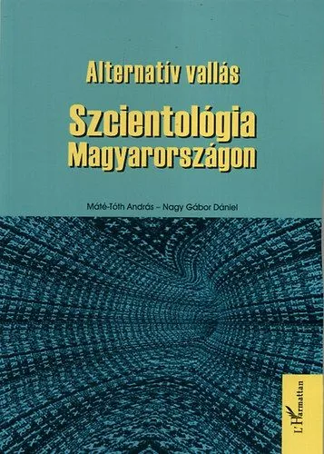 Alternatív vallás - Szcientológia Magyarországon Biztonságos fizetés
