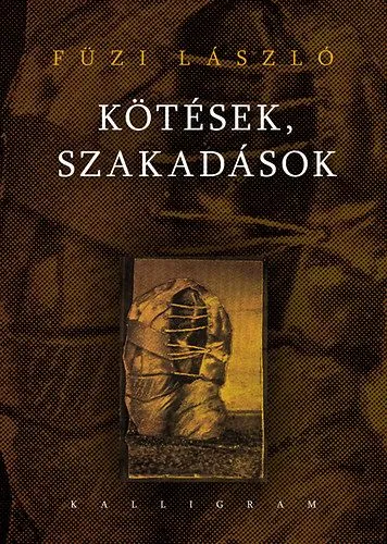 Kötések, szakadások - HÁRMASKÖNYV Bestseller