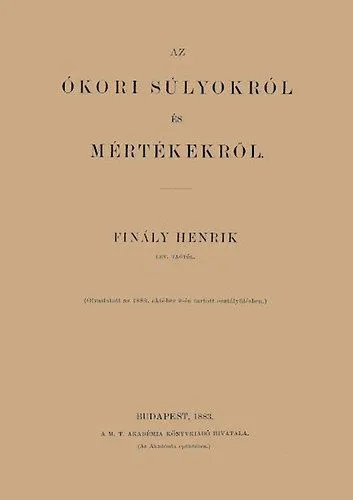 Az ókori súlyokról és mértékekről Exkluzív ajánlat