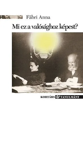 Kiárusítás Mi ez a valósághoz képest? - Kérdések és válaszok Jókai, Mikszáth és Krúdy olvasása közben
