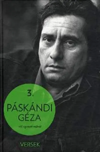 Akció Páskándi Géza válogatott művei 3. - Versek