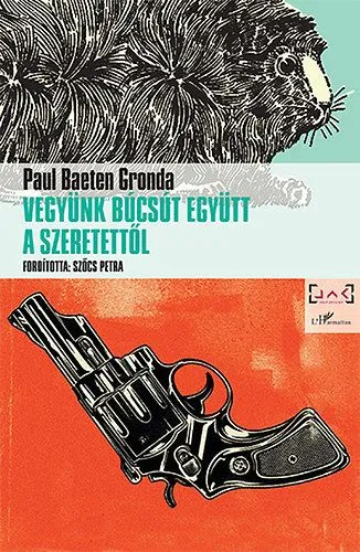 Vegyünk búcsút együtt a szeretettől Vedd meg most