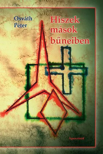 Hiszek mások bűneiben Azonnali szállítás