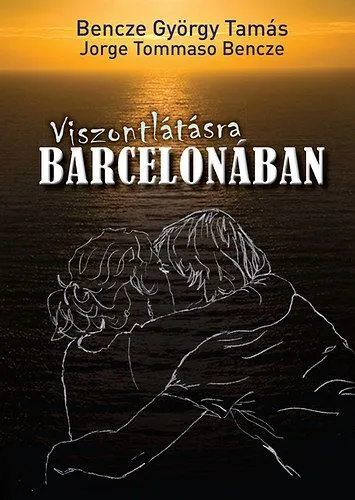 Viszontlátásra Barcelonában Népszerű