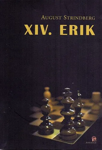 XIV. ERIK Rendeld meg most